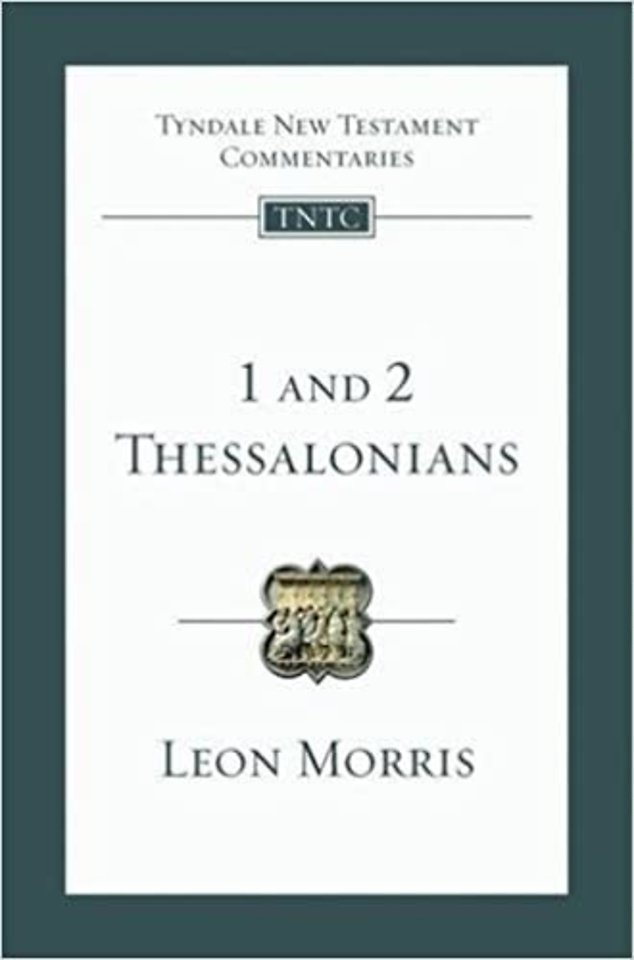 1&2 Thessalonians – Tyndale New Testament Commentary