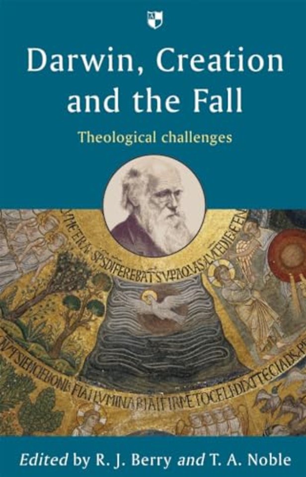 Darwin, Creation and the Fall – Theological Challenges