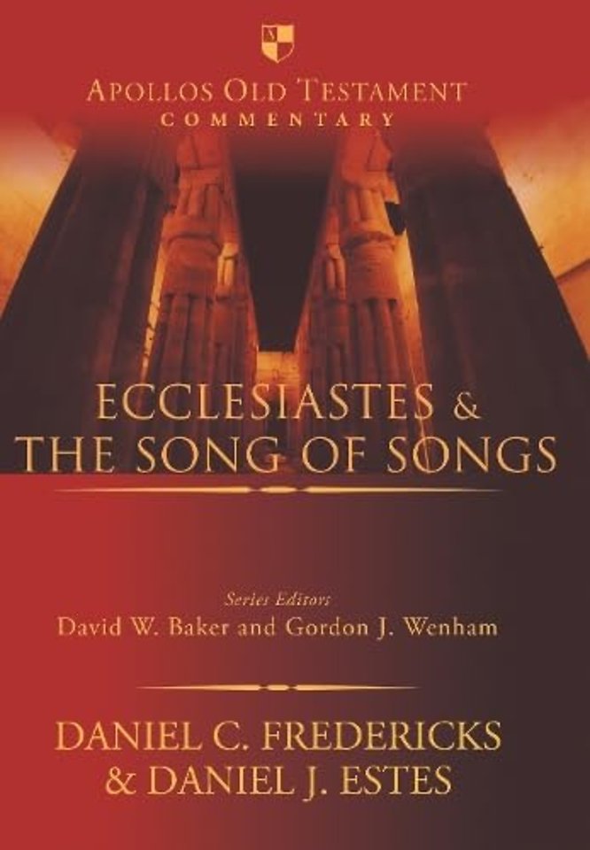 Ecclesiastes & the Song of Songs