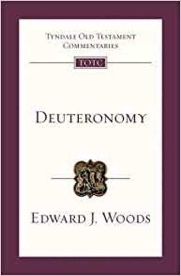 Deuteronomy – Tyndale Old Testament Commentary