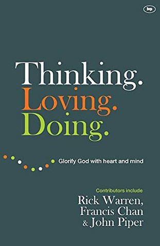 Thinking. Loving. Doing.