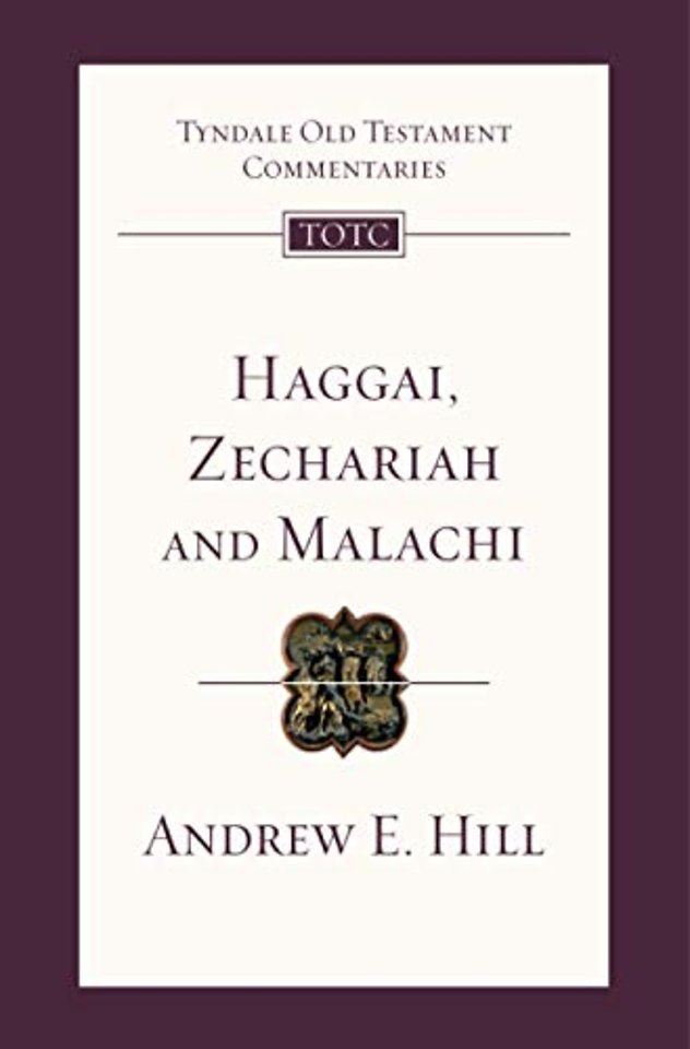Haggai, Zechariah and Malachi
