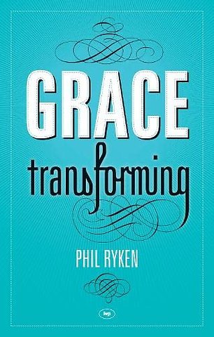 Grace Transforming