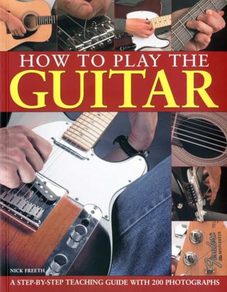 How to Play the Guitar