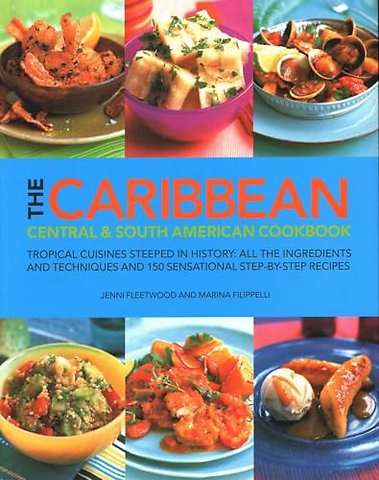 The Caribbean, Central & South American Cookbook