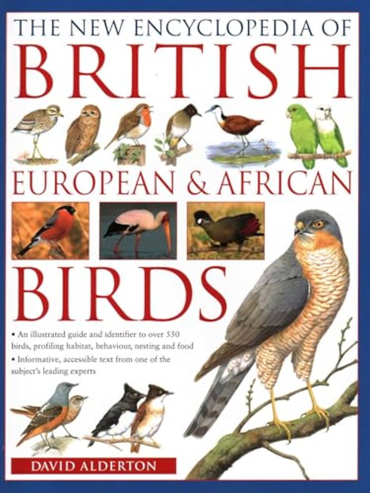 The British, European and African Birds, New Encyclopedia of