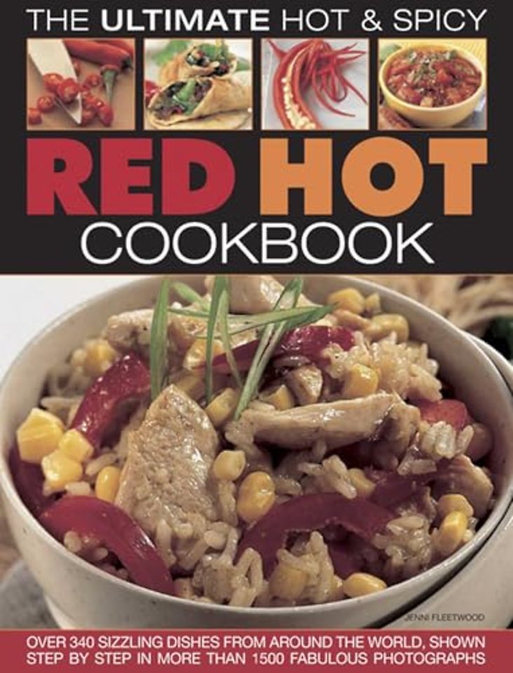 Red Hot!: a Cook's Encyclopedia of Fire and Spice