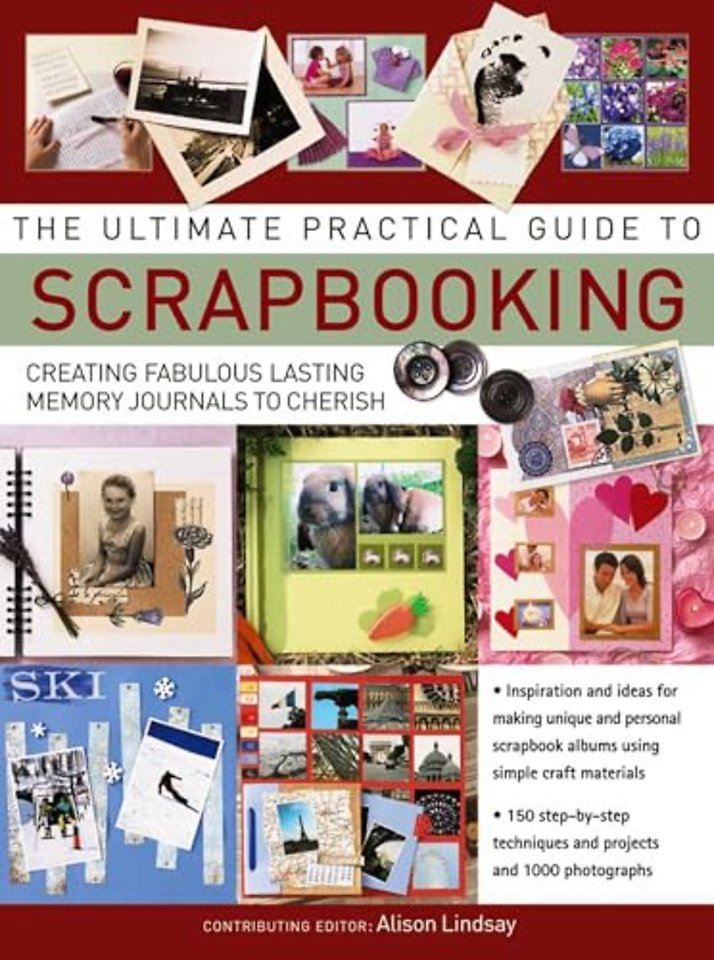Ultimate Practical Guide to Scrapbooking,The