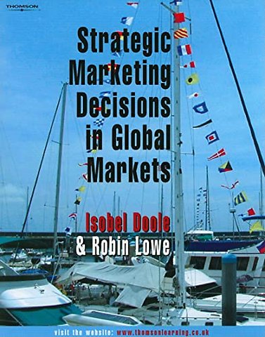 Strategic Marketing Decisions In Global Markets