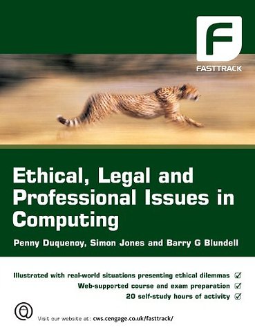 Ethical, Legal and Professional Issues in Computing