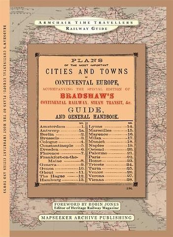 The Plans Of The Most Important Cities and Towns of Continental Europe 1896 by Bradshaw