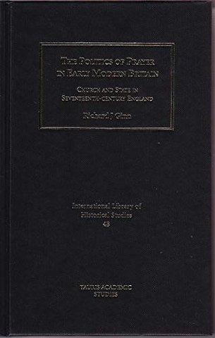 The Politics of Prayer in Early Modern Britain