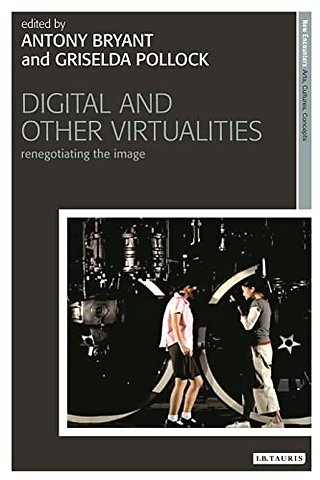 Digital and Other Virtualities
