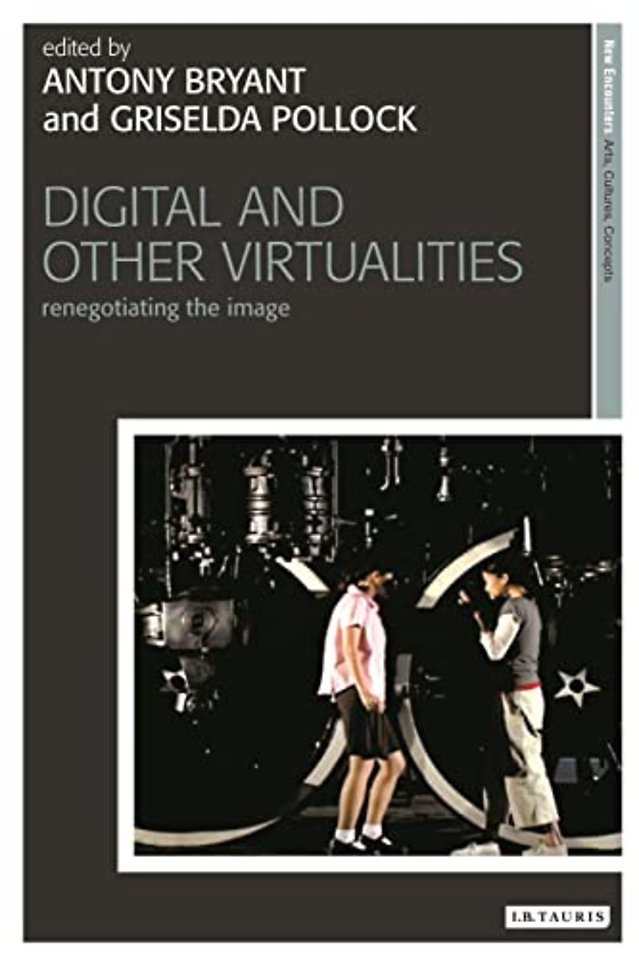Digital and Other Virtualities