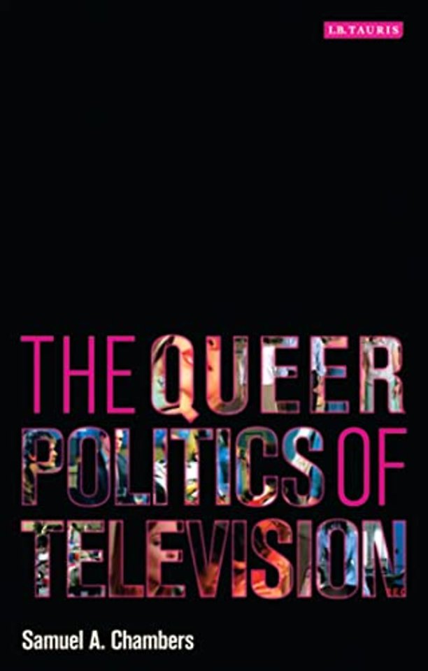 The Queer Politics of Television