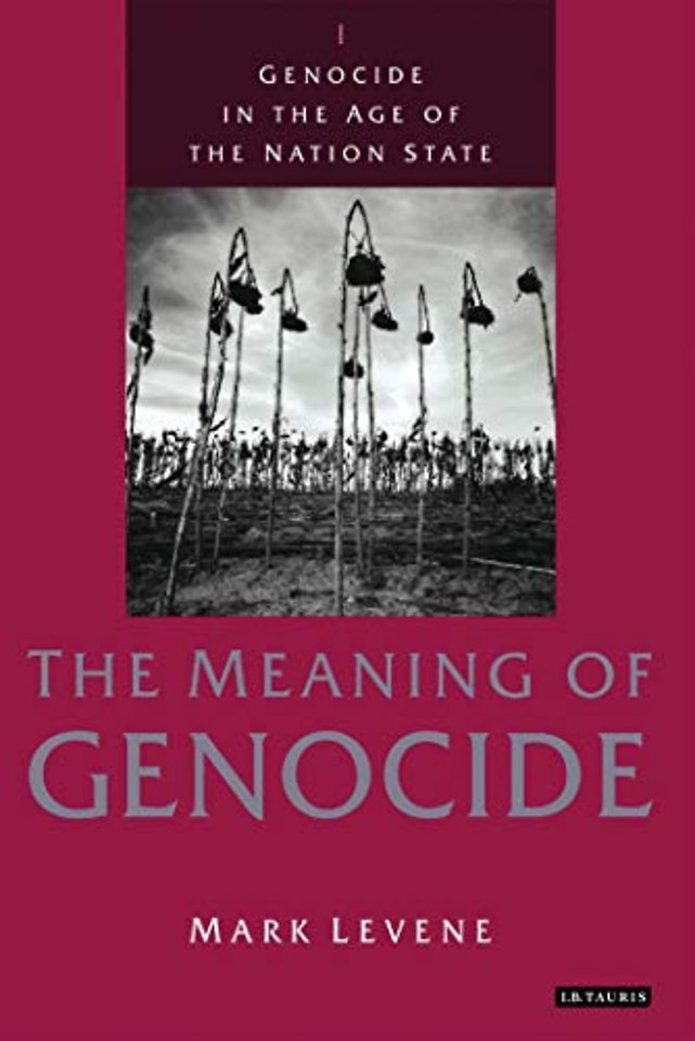 Genocide in the Age of the Nation State