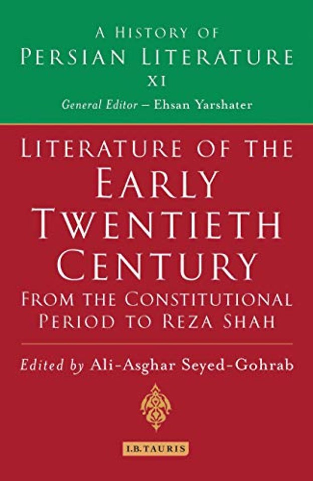 Literature of the Early Twentieth Century: From the Constitutional Period to Reza Shah