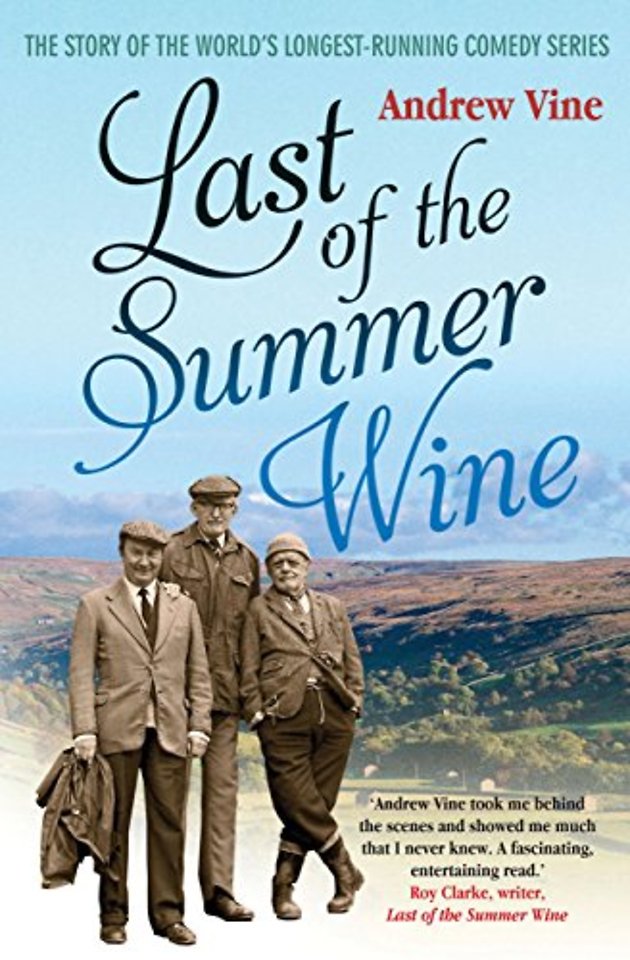 Last of the Summer Wine