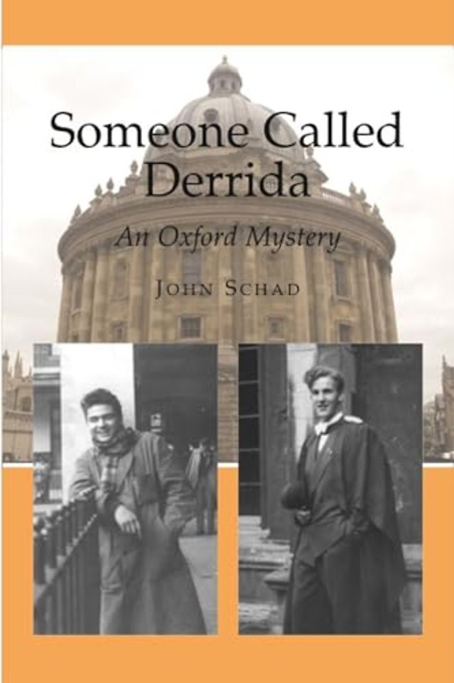 Someone Called Derrida – An Oxford Mystery