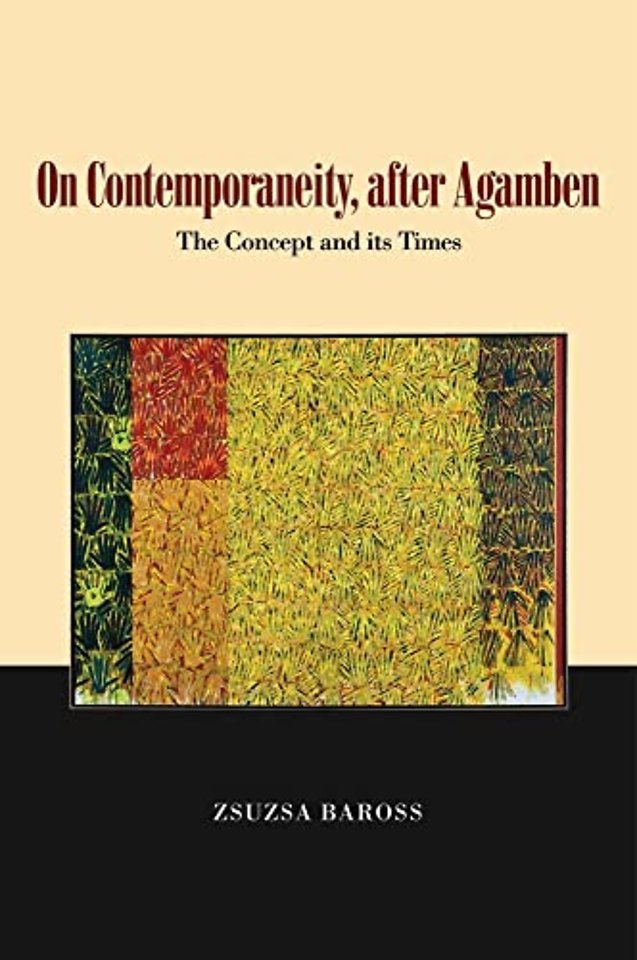 On Contemporaneity, after Agamben – The Concept and its Times
