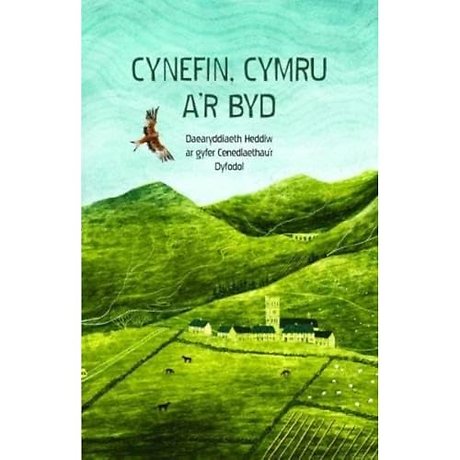 Cynefin, Cymru a'r Byd