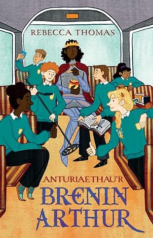 Anturiaethau'r Brenin Arthur