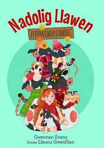 Fferm Cwm Cawdel: Nadolig Llawen