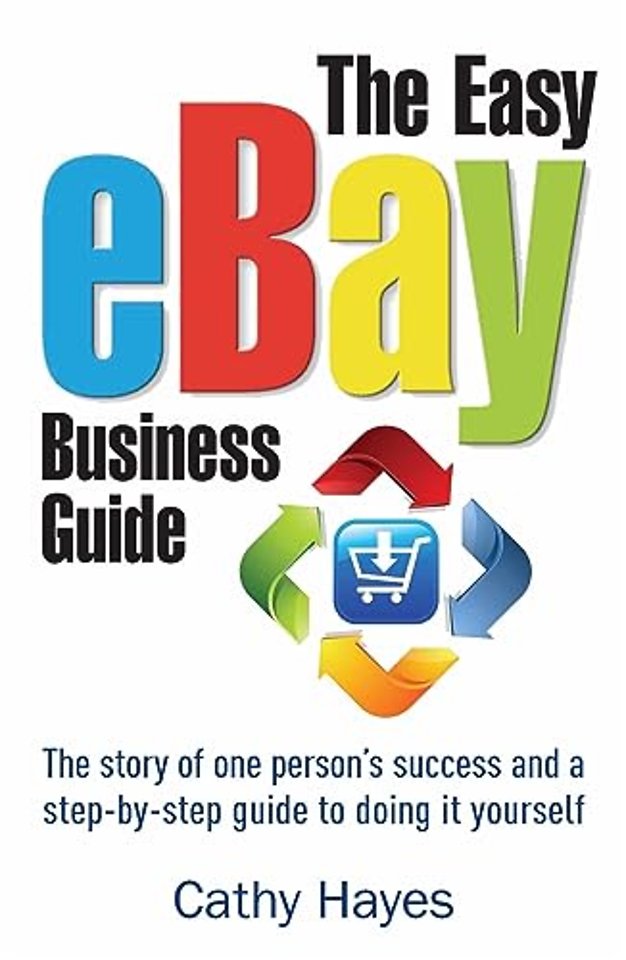 The Easy eBay Business Guide