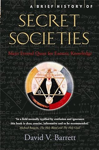 A Brief History of Secret Societies