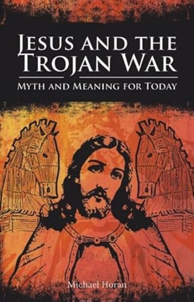 Jesus and the Trojan War