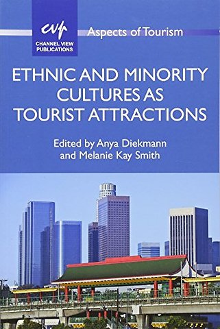 Ethnic and Minority Cultures as Tourist Attractions