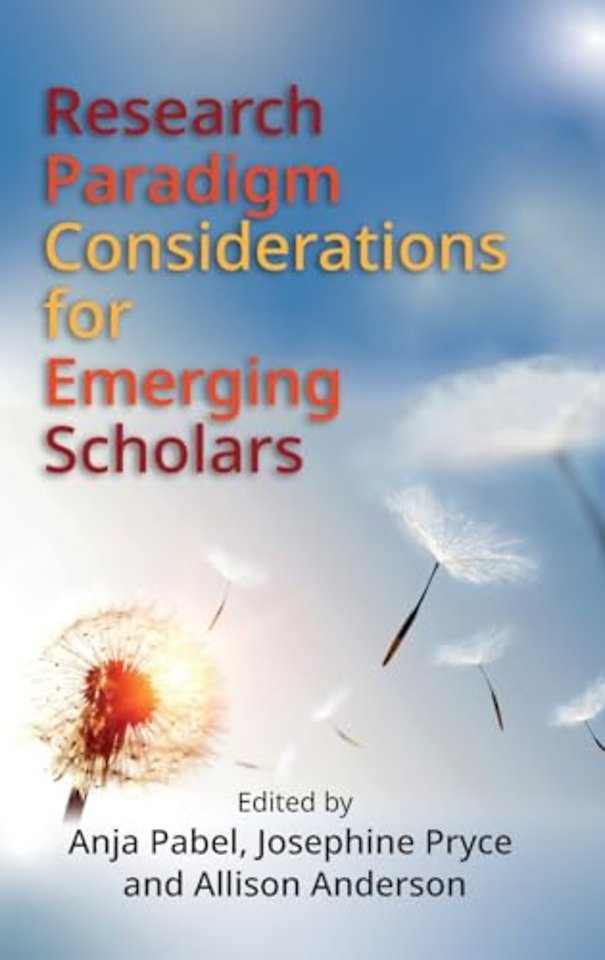 Research Paradigm Considerations for Emerging Scholars