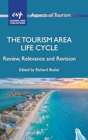 The Tourism Area Life Cycle