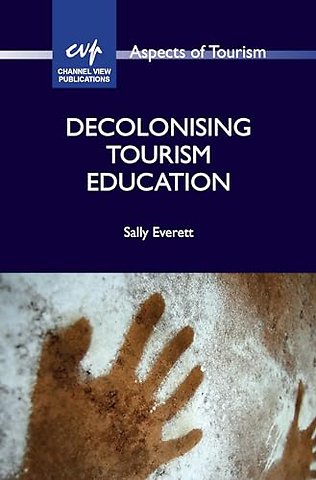 Decolonising Tourism Education
