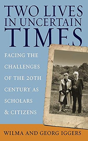 Two Lives in Uncertain Times