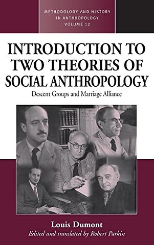 An Introduction to Two Theories of Social Anthropology