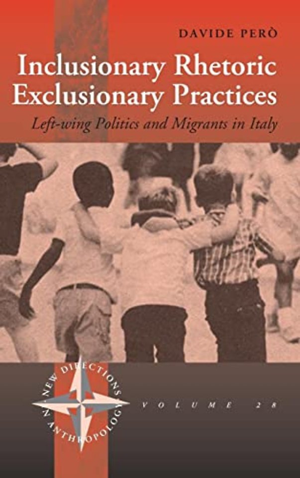 Inclusionary Rhetoric/Exclusionary Practices