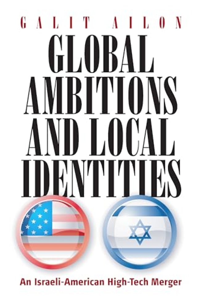 Global Ambitions and Local Identities