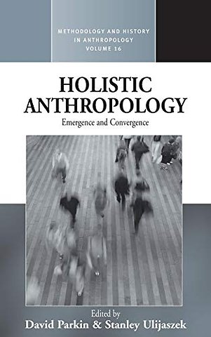 Holistic Anthropology