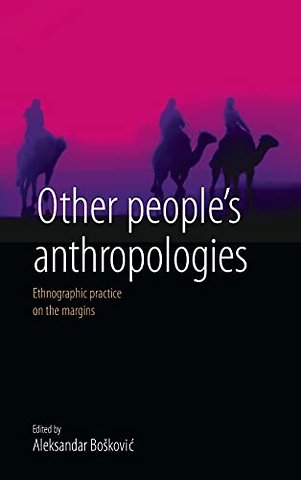 Other People's Anthropologies