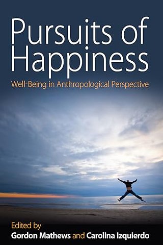 Pursuits of Happiness