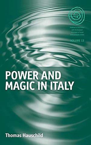 Power and Magic in Italy