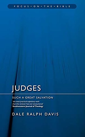Judges: Such a Great Salvation