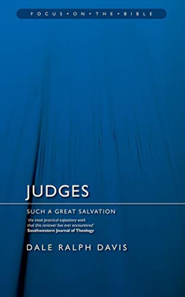 Judges: Such a Great Salvation