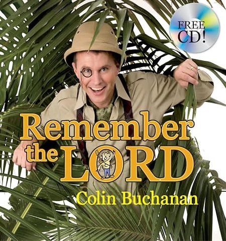 Remember the Lord