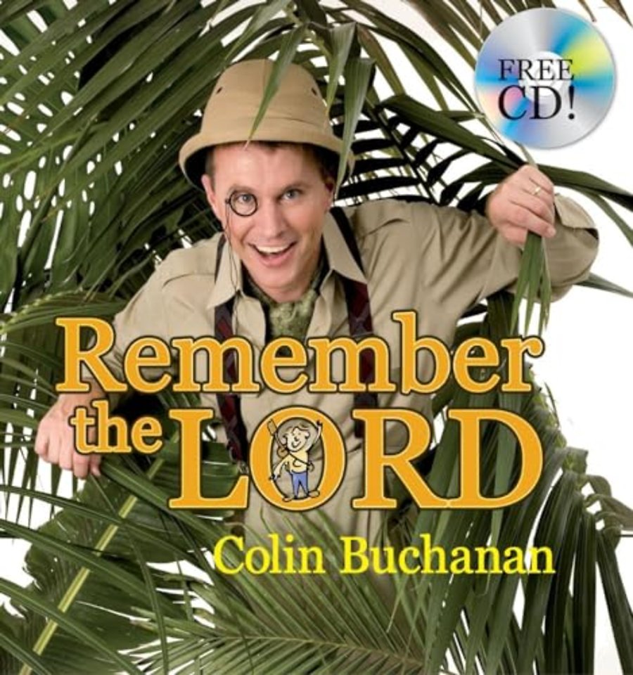 Remember the Lord