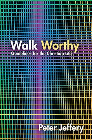 Walk Worthy