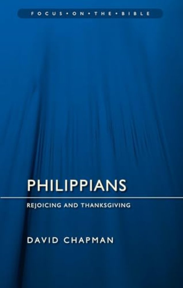 Philippians: Rejoicing and Thanksgiving