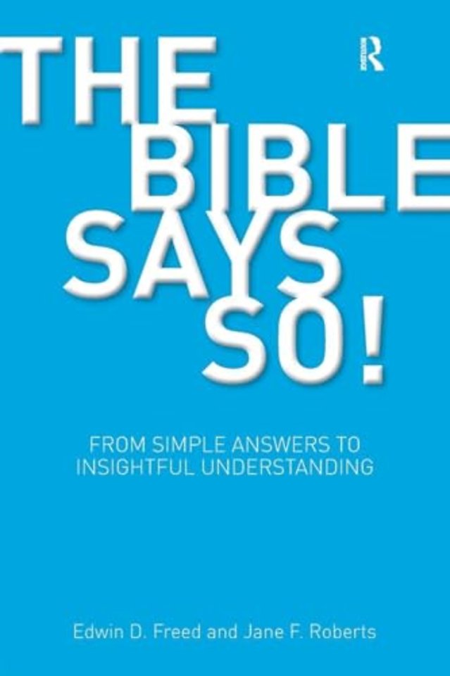 Bible Says So!