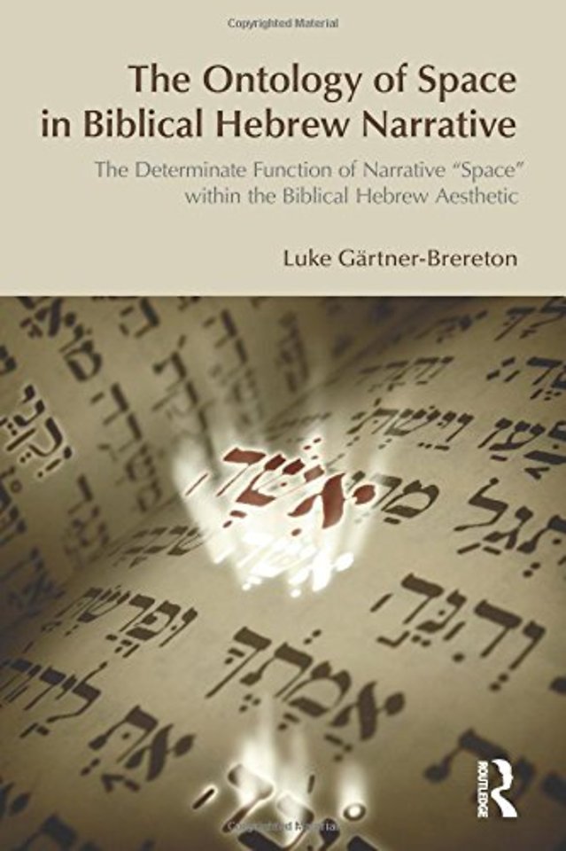 Ontology of Space in Biblical Hebrew Narrative